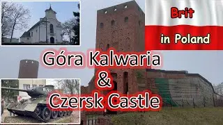 Góra Kalwaria & Czersk Castle - Religious and military symbols of Poland