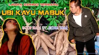 LAWAK KERINCI TERBARU - MAY ARIEL VS MAK KIOS - UBI KAYU MABUK