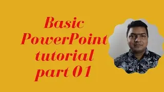 Powerpoint Tutorial Bangla Part 01