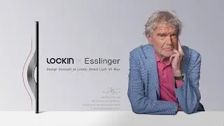 Design Concept | Lockin Smart Lock V5 Max by Hartmut Esslinger