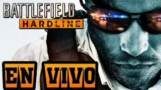 A subir de nivel | Battlefield Hardline | En VIVO