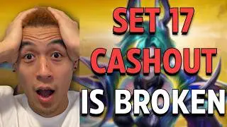 I Got Early Access to TFT Set 17 — The Anima Cashout Trait is Broken