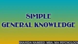 Simple General knowledge Questions and Answers for kids