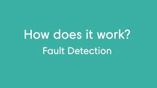 How does Princity work: Fault Detection