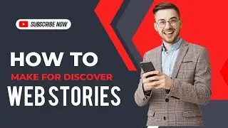 How to Make For Google Discover Web Stories Full Tutorial | Earn by Webstories