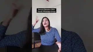 Parents Obsession With Family Whatsapp Group #shorts #youtubeshorts