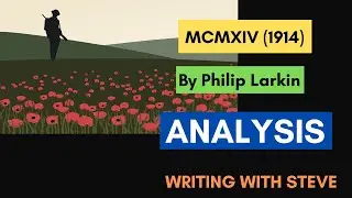 MCMXIV (1914) by Philip Larkin - Poetry Analysis