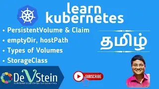 K12 - Kubernetes in Tamil - Volumes, emptyDir, hostPath, PV, PVC