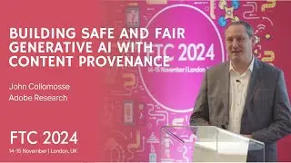 Building Safe and Fair Generative AI with Content Provenance | John Collomosse, Adobe Research
