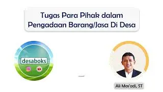 Tugas Para Pihak dalam Pengadaan Barang Jasa Di Desa