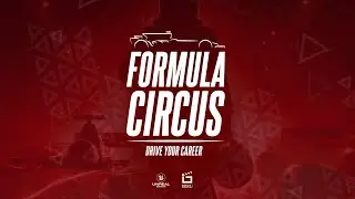 Formula Circus - Drive your career | Offical Reveal Video