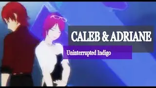[VRChat MMD] Caleb and Adriane - Uninterrupted Indigo