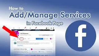 How to Add Services in Facebook Page in 2021 | Services को फेसबुक पेज मैं कैसे जोड़े