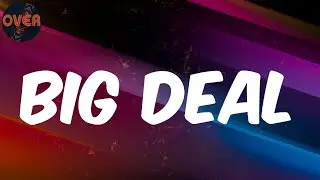 (Lyrics) Yung L - Big Deal
