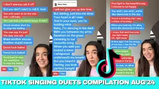 TIKTOK SINGING DUETS COMPILATION AUGUST 2024 PART 6 @officialemmawhite  TIKTOK!