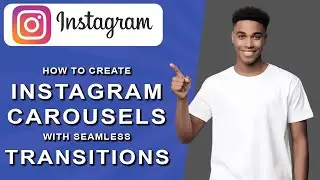How to create instagram carousels with seamless transitions (2024)