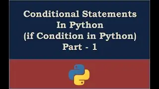 if condition in Python - Part 1