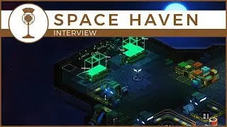 Space Haven - Rimworld Inspired Station Sim | Schematics Interview