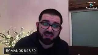Estudio bìblico Romanos 8 parte II