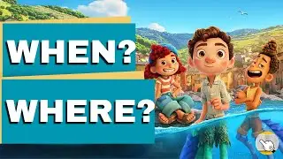 When & Where Does Disney/Pixar's Luca Take Place?