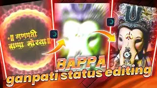 Ganpati Bappa Video Editing Alight Motion | Bappa Status Editing | Alight Motion Video Editing