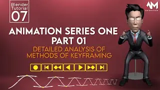 Blender 3D Animation Series - Part 01 | Blender Tutorial 07