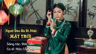 Người Đàn Bà Đi Nhặt Mặt Trời - Hứa Cẩm Hà | Official Audio