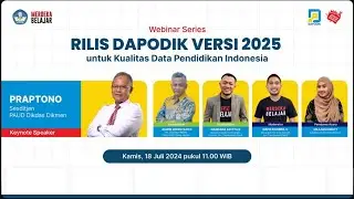 LIVE | WEBINAR Rilis DAPODIK Versi 2025 untuk Kualitas Data Pendidikan Indonesia