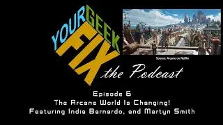 The Arcane World of Animation Is Changing! | India Barnardo and Martyn Smith