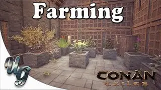 Conan Exiles - Farming