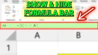 How to Show or Hide the Formula Bar in Excel