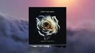 Sobczi Beatz ft. Cole The VII - Don't Go Away