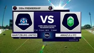 Maritzburg United vs Amazulu FC | Live Match Preview