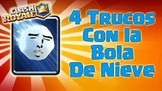 4 Trucos Con Bola de Nieve que te haran ganar partidas - Clash Royale | Pepegames