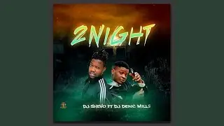 2Night (feat. DJ Deric Mills)