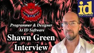 #170 - Shawn Green Interview(OG ID Software Programmer & Designer)