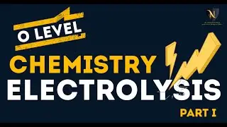 Electrolysis | Part 1 | O Level Chemistry | D.N.A. Dr Noor Academy