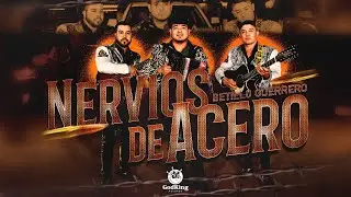 Nervios de Acero | Betillo Guerrero