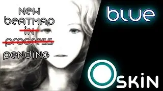 osu! Skin Preview | Blue