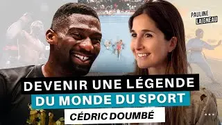 [BESTOF DE L'ÉTÉ] Cédric Doumbé - Comment devenir une légende du monde du sport  | Pauline Laigneau