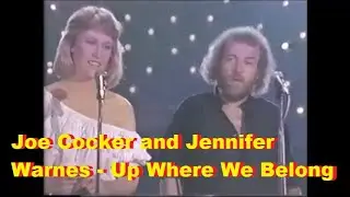 Joe Cocker and Jennifer Warnes  -  Up Where We Belong  - (SOM ESTÉREO)