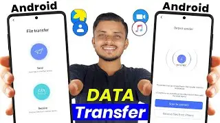 How to Transfer Data from Android to Android (2025 Guide) | Move Contacts, Photos & Apps Easily