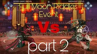 (SF3) Full Moon Riddles Event Part 2