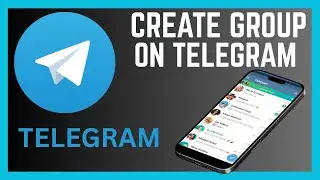 How To Create A Telegram Group | Telegram Tutorial