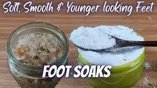 Relax, Refresh & Heal Feet | DIY Foot Soaks | Personal & Commercial Recipes