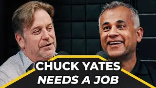 Mush Khan on Chuck Yates Needs A Job
