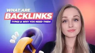 What are Backlinks | Why You Need Them | Types of Backlinks in SEO