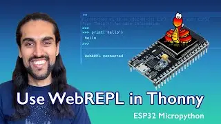 ESP32 MicroPython pro-tip: Use WebREPL within Thonny