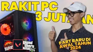 [#13] SPEK INI WORTH IT BANGET!! - Rakit PC  Ryzen 3 3200G Cuma 3 Jutaan di Awal Tahun 2024