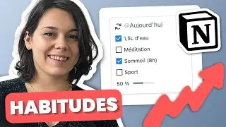 HABIT TRACKER efficace sur Notion : le guide complet 🤫